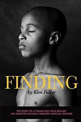 Finding: The story of a young boy who b..., Fuller, Kim