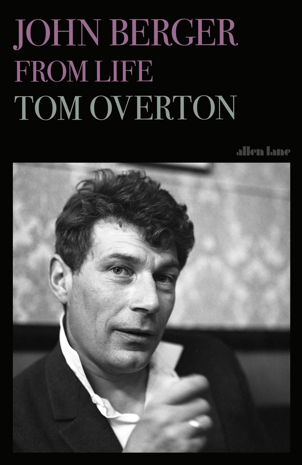 John Berger: From Life - Image 5