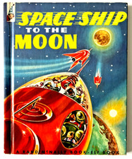 SPACESHIP TO THE MOON ~ vintage children's 1st ed. Rand McNally Elf Book 1952 VG