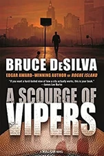 A Scourge of Vipers : A Mulligan Novel Hardcover Bruce DeSilva