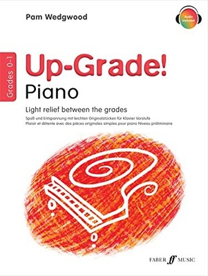 Up-Grade! Piano Grades 0-1 [Up-Grade! ..., Pam Wedgwood