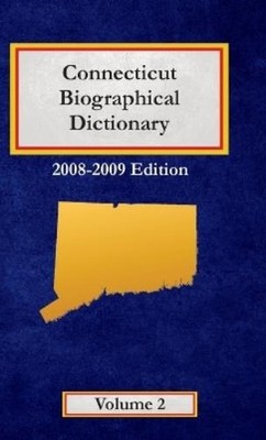 Nancy Capace Connecticut Biographical Dictionary - Volum (Paperback) (UK IMPORT)