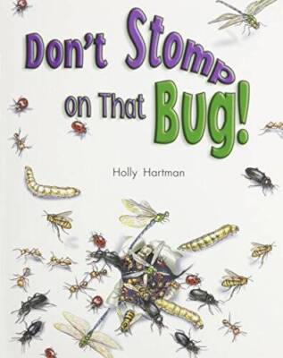 Rigby Literacy by Design: Leveled Reader Grade 2 Don't Stomp on That Bug! - GOOD