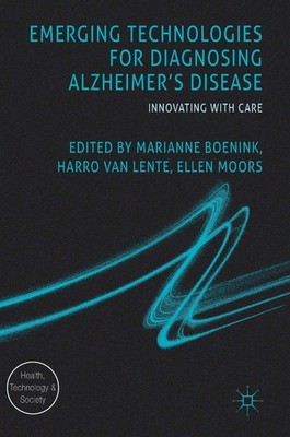 Emerging Technologies for Diagnosing Alzheimer's Disease: Innova