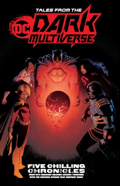 Tales from the DC Dark Multiverse by Various (Paperback Book)