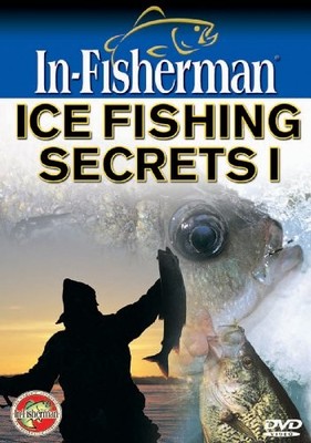 In-Fisherman Ice Fishing Secrets I DVD