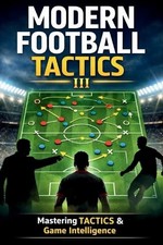Daniel Brooks Modern Football Tactics (Paperback) (UK IMPORT)