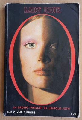 Lady Dick by Jerrold Joth - Olympia Press, 1971 - Bild 1 von 4
