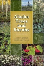 ALASKA TREES AND SHRUBS By Les Viereck **BRAND NEW**