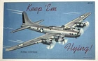 Vtg WW2 Postcard FLYING FORTRESS Keep ‘Em Flying Army Military Plane Aircraft