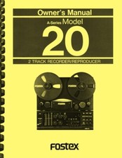 Fostex Model 20 2-track Analog Tape Recorder OWNER'S OPERATION MANUAL 