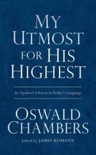 My Utmost for His Highest - Paperback By Chambers, Oswald - VERY GOOD