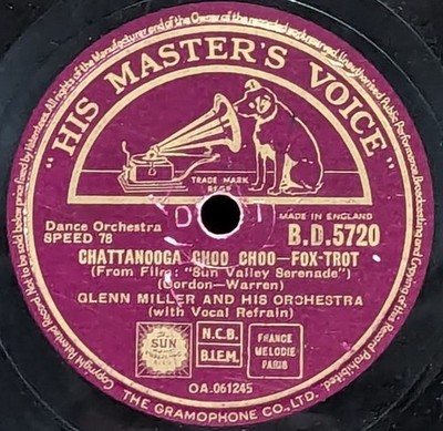 Glenn Miller - Chattanooga Choo ... / I Know Why HMV B.D. 5720 England 78RPM NM-