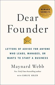 Dear Founder: Letters of Advice for Anyone Who Leads, Ma... | Buch | Zustand gut