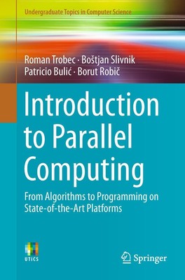 Introduction to Parallel Computing Roman Trobec (u. a.) Taschenbuch xii Englisch