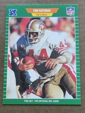 TOM RATHMAN 1989 Pro Set #382  SAN FRANCISCO 49ers 