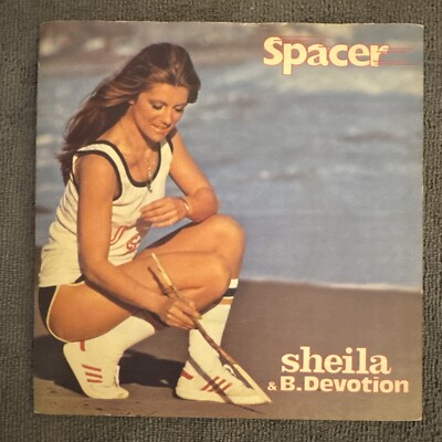 Sheila & B. Devotion - Spacer - Don't Go - Vinyl Record 7'' Single - 1979