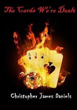The Cards We're Dealt by Christopher Daniels (English) Paperback Book