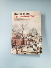 Libro Philipp Blom Il Primo Inverno La Piccola Era Glaciale Marsilio Ali13 Nowi