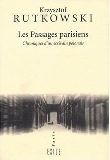 Les Passages parisiens von Rutkowski, K. | Buch | Zustand gut