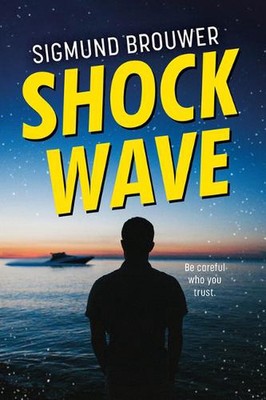 Shock Wave by Sigmund Brouwer Paperback Book