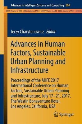 Advances in Human Factors, Sustainable Urban Planning and Infrastructure Buch xi