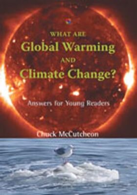 Was sind globale Erwärmung und Klimawandel?: Antworten für junge Leser (Welten o