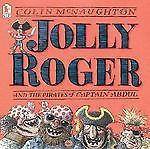 Jolly Roger and the Pirates of Captain Abdul by , Good Book