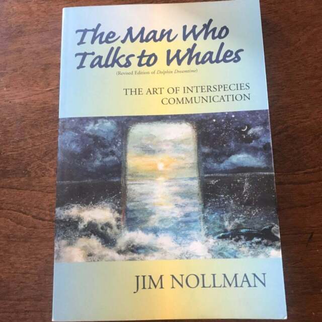 The Man Who Talks to Whales the Art of Interspecies Communication eBay