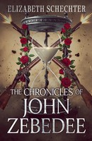 Elizabeth Schechter | The Chronicles Of John Zebedee | Taschenbuch | Englisch