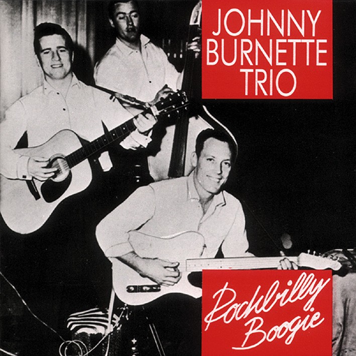 ☆ The Johnny Burnette Trio / レコード BURNETTE,JOHNNY - Johnny Burnette & the Rock 'N' Roll Trio