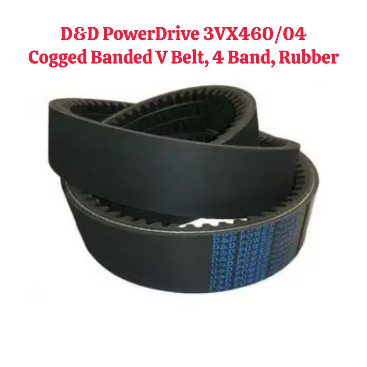 D&D DURA-EXTREME 3VX460/04 Cogged Banded V-belt 4 Band, Rubber | eBay