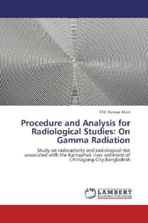Thumbnail - Md. Kowsar Alam | Procedure And Analysis For Radiological Studies: On