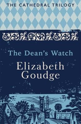 Die Dean'S Watch Taschenbuch Elizabeth Goudge