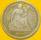 1861 U.S. SEATED LIBERTY SILVER HALF 1/2 DIME 5c COIN (Fine/Holed)