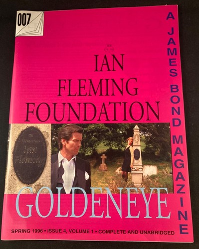 1997 Summer Ian Fleming Foundation Goldeneye 007 A James Bond Magazine LIKE NEW