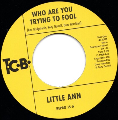 Little Ann - Who Are You Trying To Fool - KLASSISCH Northern Soul NEU 45 HÖREN