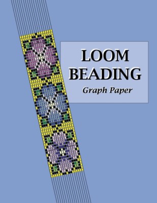 Loom Beading Graph Paper: Specialized Graph Paper For Designing Your Own Un...