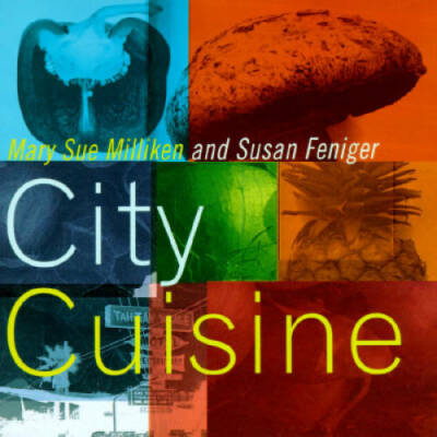 City Cuisine - Paperback By Milliken, Mary S. - GOOD