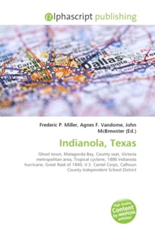 Thumbnail - Frederic P. Miller (u. A.) | Indianola, Texas | Taschenbuch | Englisch