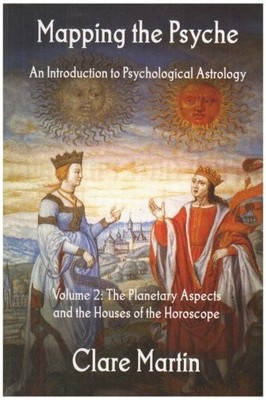 Mapping the Psyche: Planetary Aspects and the Houses of the Buch CPA Press