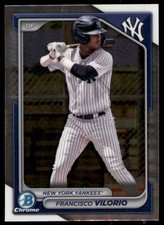 2024 Bowman Draft #BDC-107 Francisco Vilorio Chrome