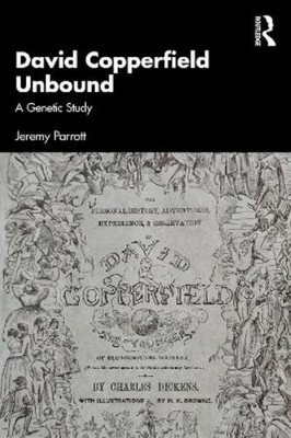 Jeremy Parrott David Copperfield Unbound (Taschenbuch)