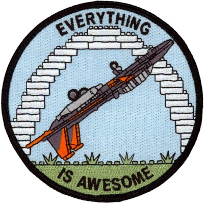 USAF 416th FLIGHT TEST SQUADRON   F-15   EVERYTHING IS AWESOME PATCH