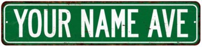 Your Name Ave. Personalized Green Street Sign Custom Personal 4x18 104180001004
