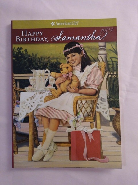 Happy Birthday, Samantha! Bk. 4 : A Springtime Story by ...