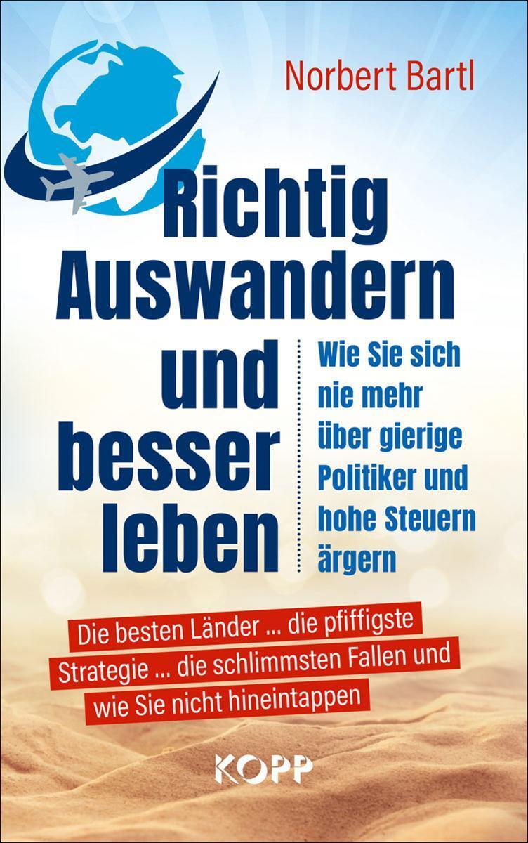 Thumbnail - Richtig Auswandern Und Besser Leben Norbert Bartl