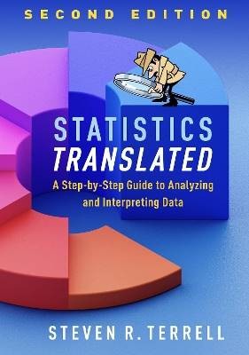 Statistics Translated, Second Edition, Steven R. T