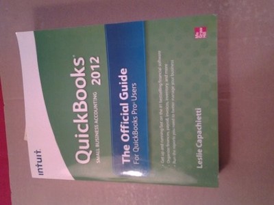 QuickBooks 2012 The Official Guide, Capachietti, Leslie