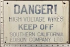 Vintage Porcelain Industrial Sign - Southern Calif Edison Co Ltd Danger!